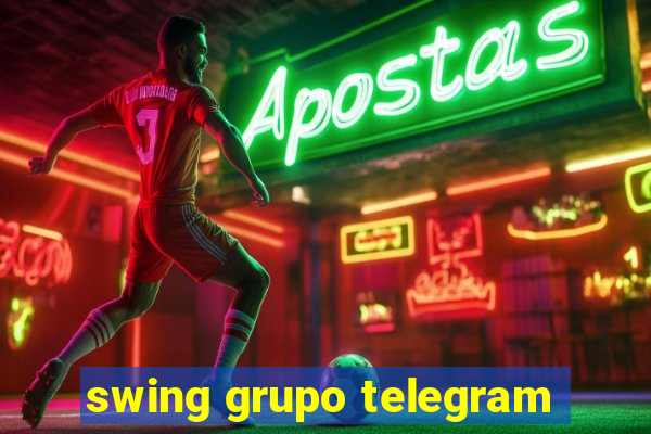 swing grupo telegram